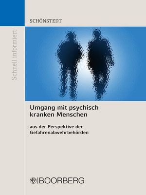 cover image of Umgang mit psychisch kranken Menschen aus der Perspektive der Gefahrenabwehrbehörden
